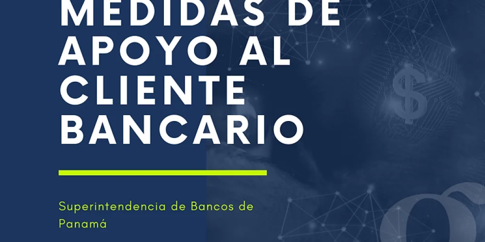 Medidas de apoyo al cliente bancario