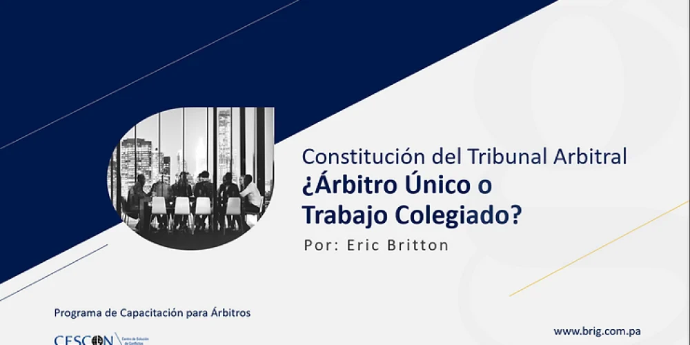 ¿Arbitraje Único o Colegiado Programa de Formación de Árbitros y Secretarios CESCON